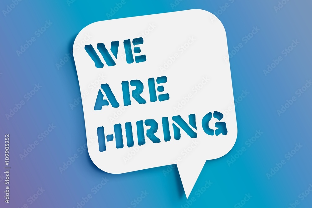 Poster composite image of we are hiring message