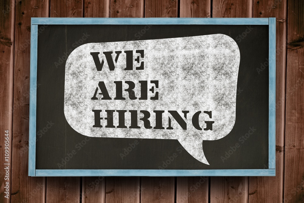 Poster composite image of we are hiring message