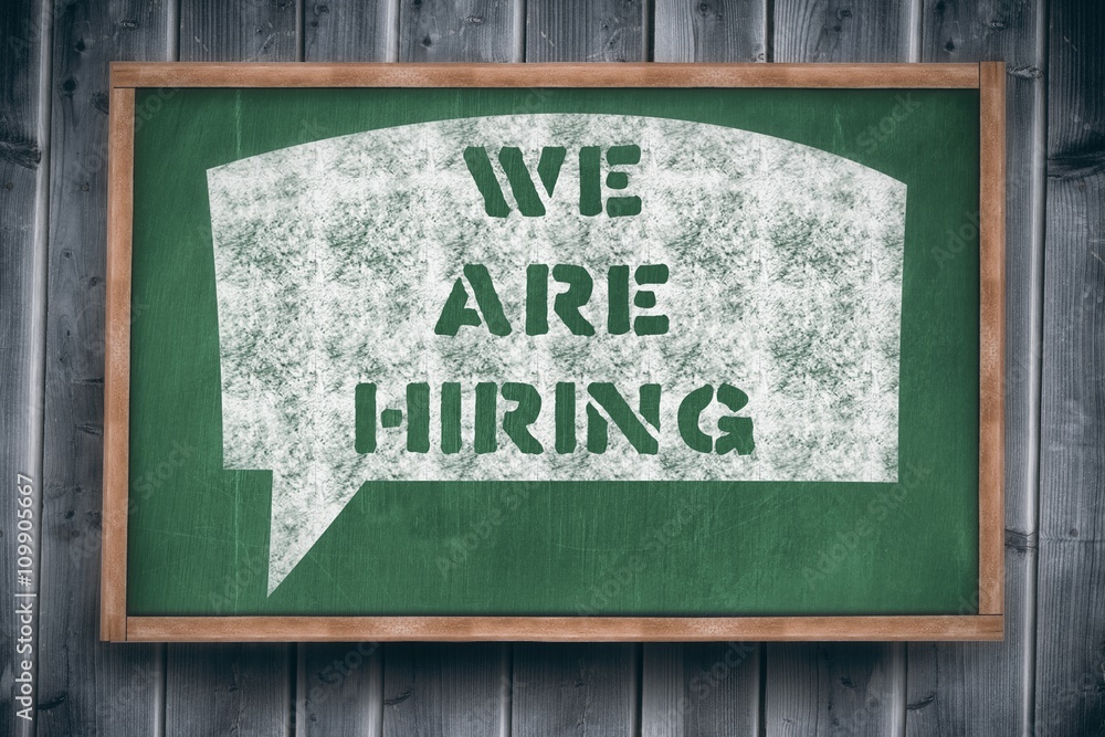 Poster composite image of we are hiring message