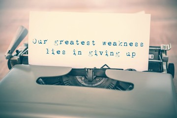 Composite image of our greatest weakness lies in giving up messa
