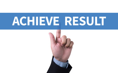 ACHIEVE RESULT