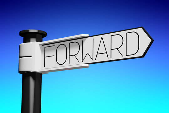 3D illustration/ 3D rendering - signpost with 1 arrow - forward