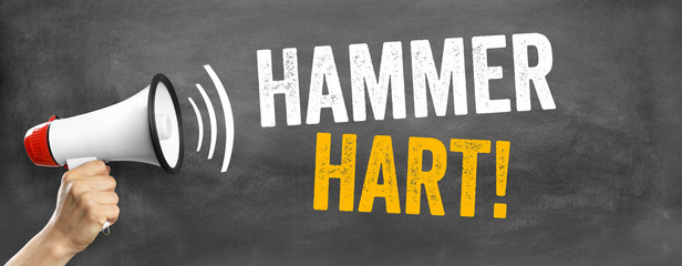 Hammer Hart!