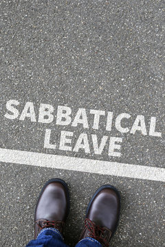 Sabbatical Leave Break Sabbath Job Stress Burnout Business Conce