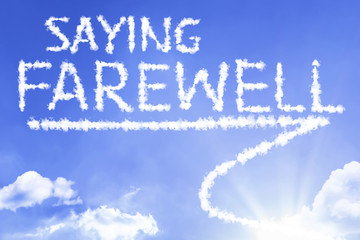 Saying Farewell cloud word with a blue sky