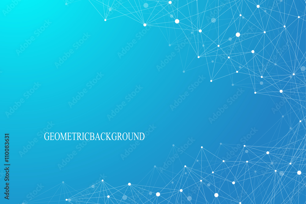 Poster Geometric graphic background molecule and communication. Connected lines with dots. Concept of the science, chemistry, biology, medicine, technology. Vector illustration