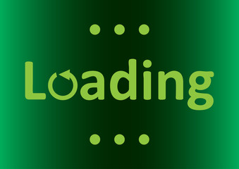 Fototapeta premium Inscription loading green