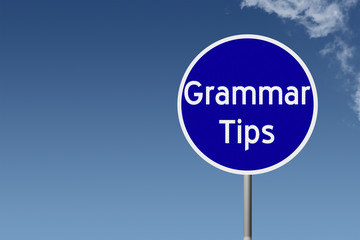 road sign with text Grammar Tips
