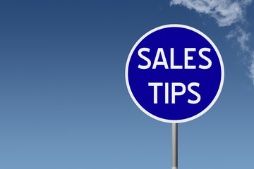 Round highway road sign with text Sales Tips