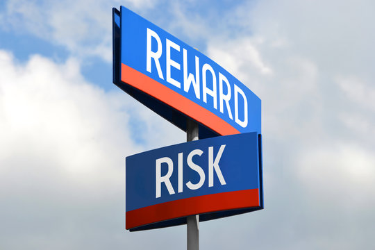 Risk and reward street sign