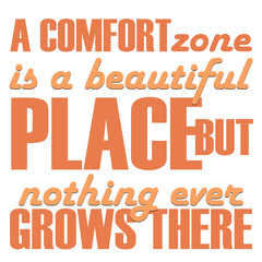 Comfort Zone Exit Text Design