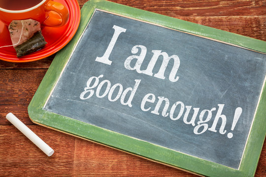 I am good enough - blackboard