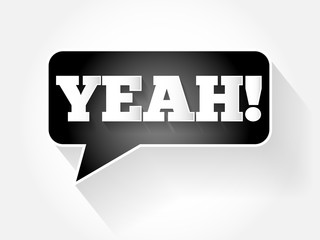 YEAH! text message bubble, flat business concept background