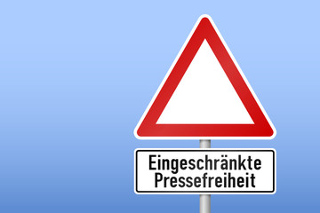 Obraz premium verkehrszeichen vamv eingeschränkte pressefreiheit I