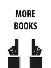 MORE BOOKS typography vector illustration