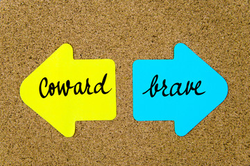 Message Coward versus Brave