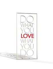 Do what you Love - Typo Rahmen - 3d