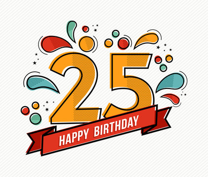 Colorful happy birthday number 25 flat line design