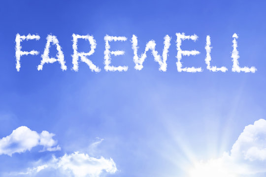 Farewell cloud word with a blue sky