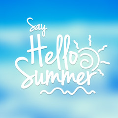Naklejka premium Say Hello Summer Text