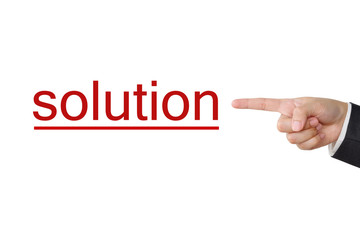 Businessman hand pointing solution word on white background