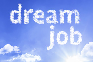 Naklejka na ściany i meble Dream Job cloud word with a blue sky