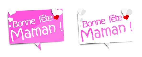 Bonne fête maman