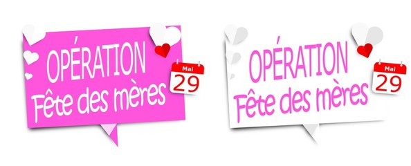 Opération fête des mères 29 mai