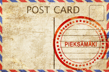 Pieksamaki, vintage postcard with a rough rubber stamp