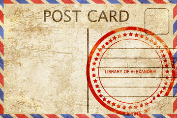 library of alexandria, vintage postcard with a rough rubber stam