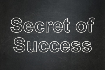 Fototapeta premium Business concept: Secret of Success on chalkboard background