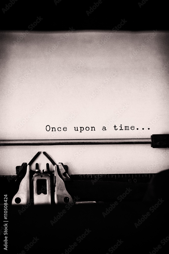 Poster composite image of once upon a time message on a white backgroun