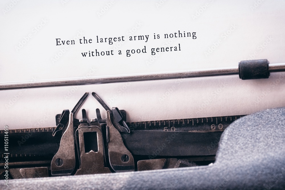 Poster composite image of even the largest army is nothing without a go