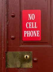 Red sign for no cell phone usage