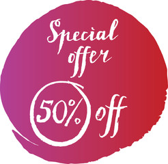 Special offer fifty % off