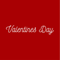 Fototapeta na wymiar Valentinsdag Saint Valentin, lettering text inscription Valentine's Day Background Design Vector Illustration Abstract 