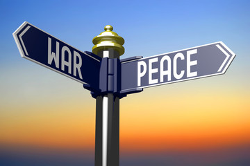 Crossroads sign - war and peace