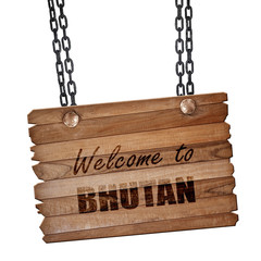 Welcome to bhutan, 3D rendering, wooden board on a grunge chain