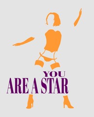 Sexy woman silhouette, underwear fashion. You are star text