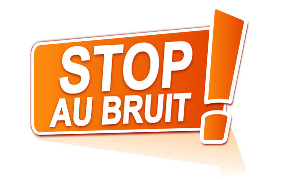 stop au bruit sur &eacute;tiquette orange