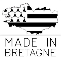 Made in Bretagne - Made in Breizh - Fabriqué en Bretagne - obrazy, fototapety, plakaty
