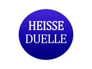 Heisse Duelle