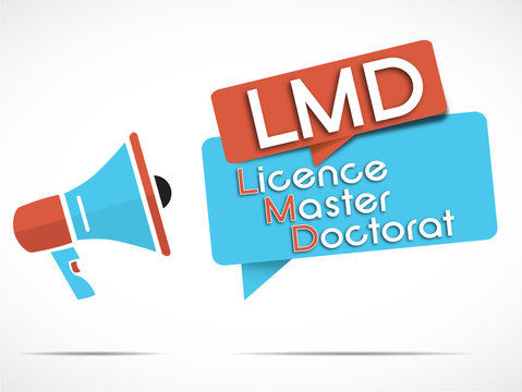 m&eacute;gaphone LMD (licence master doctorat)