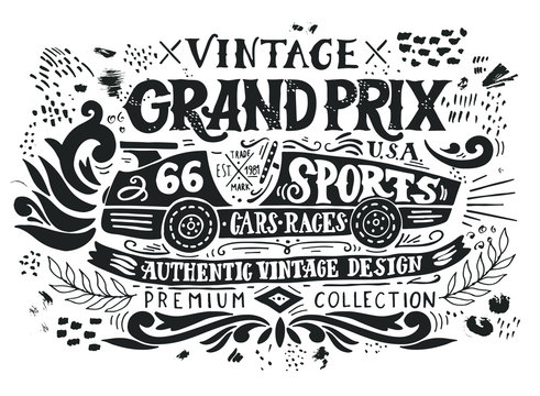 Vintage Grand Prix. Hand drawn grunge vintage illustration with