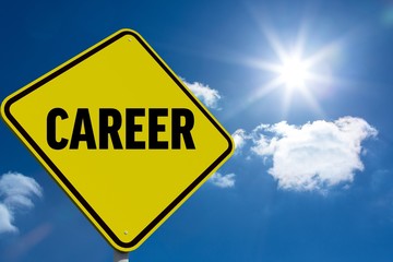 Composite image of career message on a sign