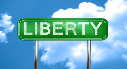 liberty vintage green road sign with highlights