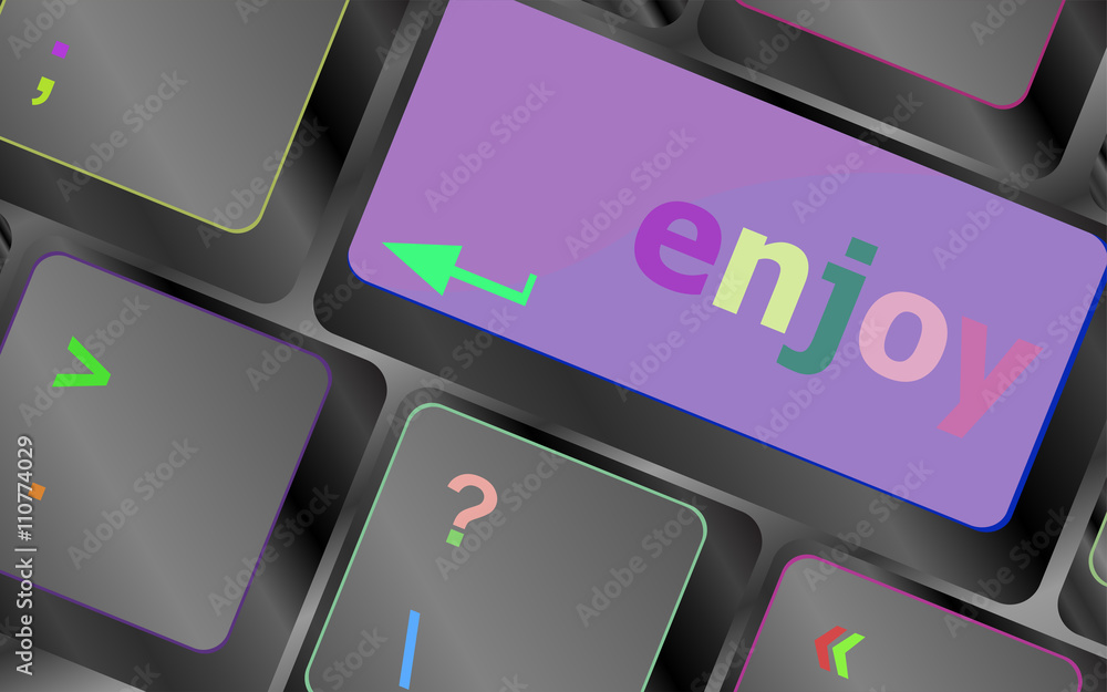 Poster enjoy word on keyboard key, notebook computer button vector keyboard key. keyboard button. vector il