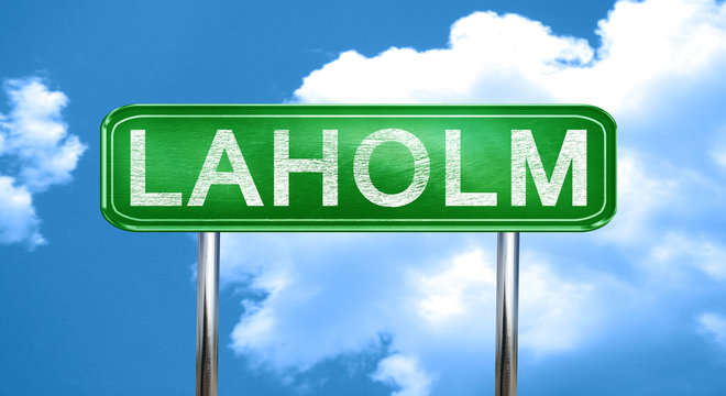 Laholm vintage green road sign with highlights