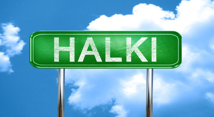 Halki vintage green road sign with highlights