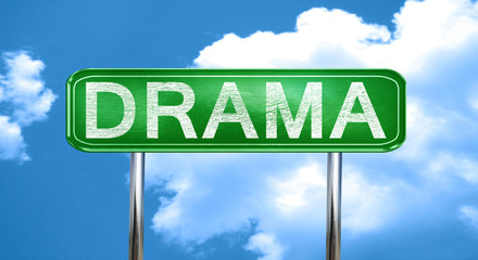 Drama vintage green road sign with highlights